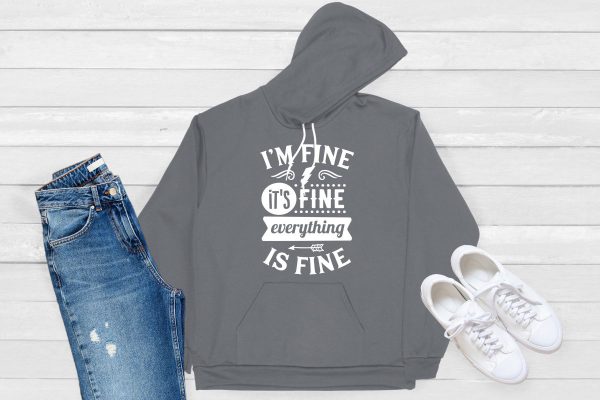 I'm Fine Hoodie Graphite Grey