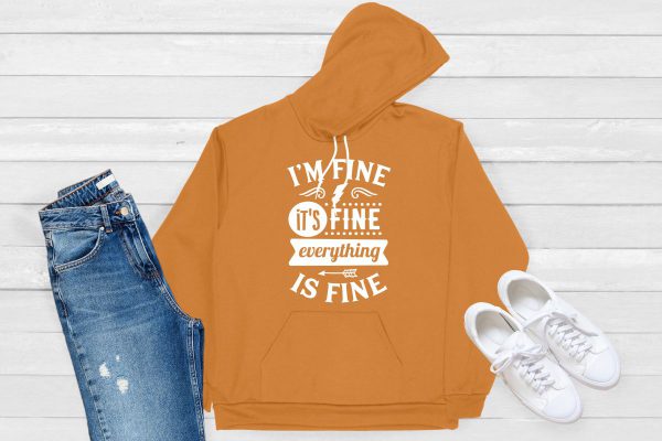 I'm Fine Hoodie orange