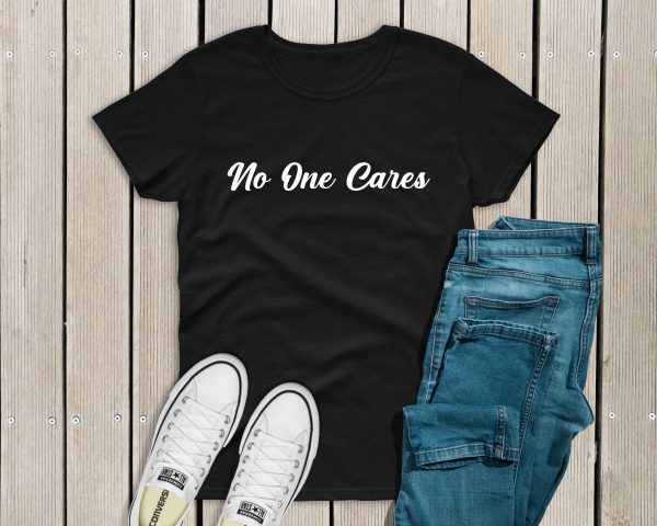 No one cares t-shirt black