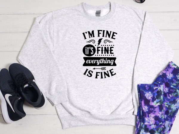 I'm fine sweater grey