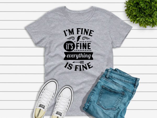 I'm fine t-shirt grey